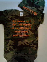 Camouflage Mommy said no kisses bodysuit and hat