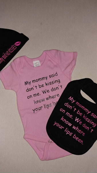 Pink Mommy said don't be kissing on me bodysuit