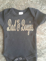 Bad and Boujee baby bodysuit and bloomers set