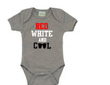 Red white and COOL baby bodysuit