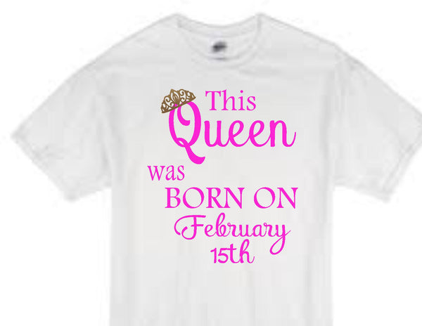 This Queen was born on February 15th white t-shirt
